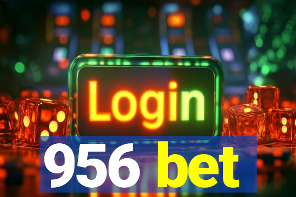 956 bet